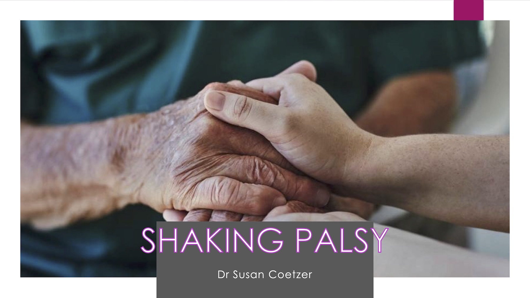 Shaking Palsy